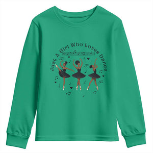 African American Ballet Dancer Youth Sweatshirt Just A Girl Who Loves Dance - African Pride