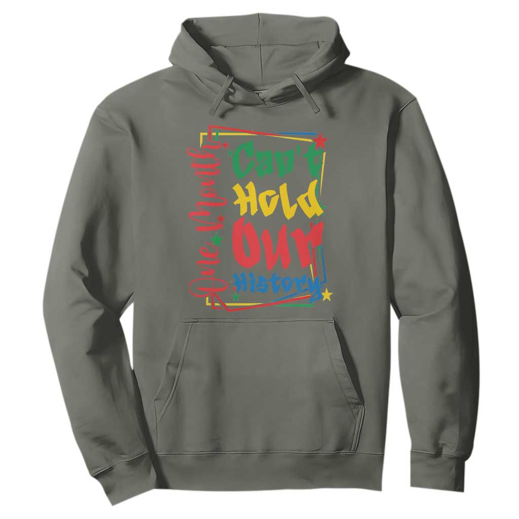 One Month Cannot Hold Our History Hoodie Black History Gift
