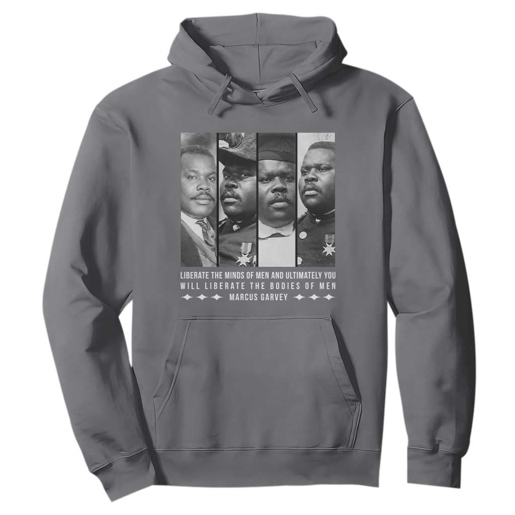 Marcus Garve Quote Hoodie Liberate The Minds Of Men