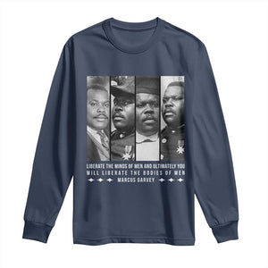 Marcus Garve Quote Long Sleeve Shirt Liberate The Minds Of Men
