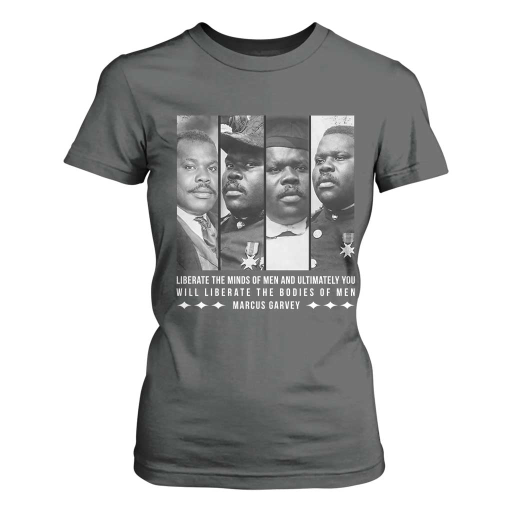 Marcus Garve Quote T Shirt For Women Liberate The Minds Of Men