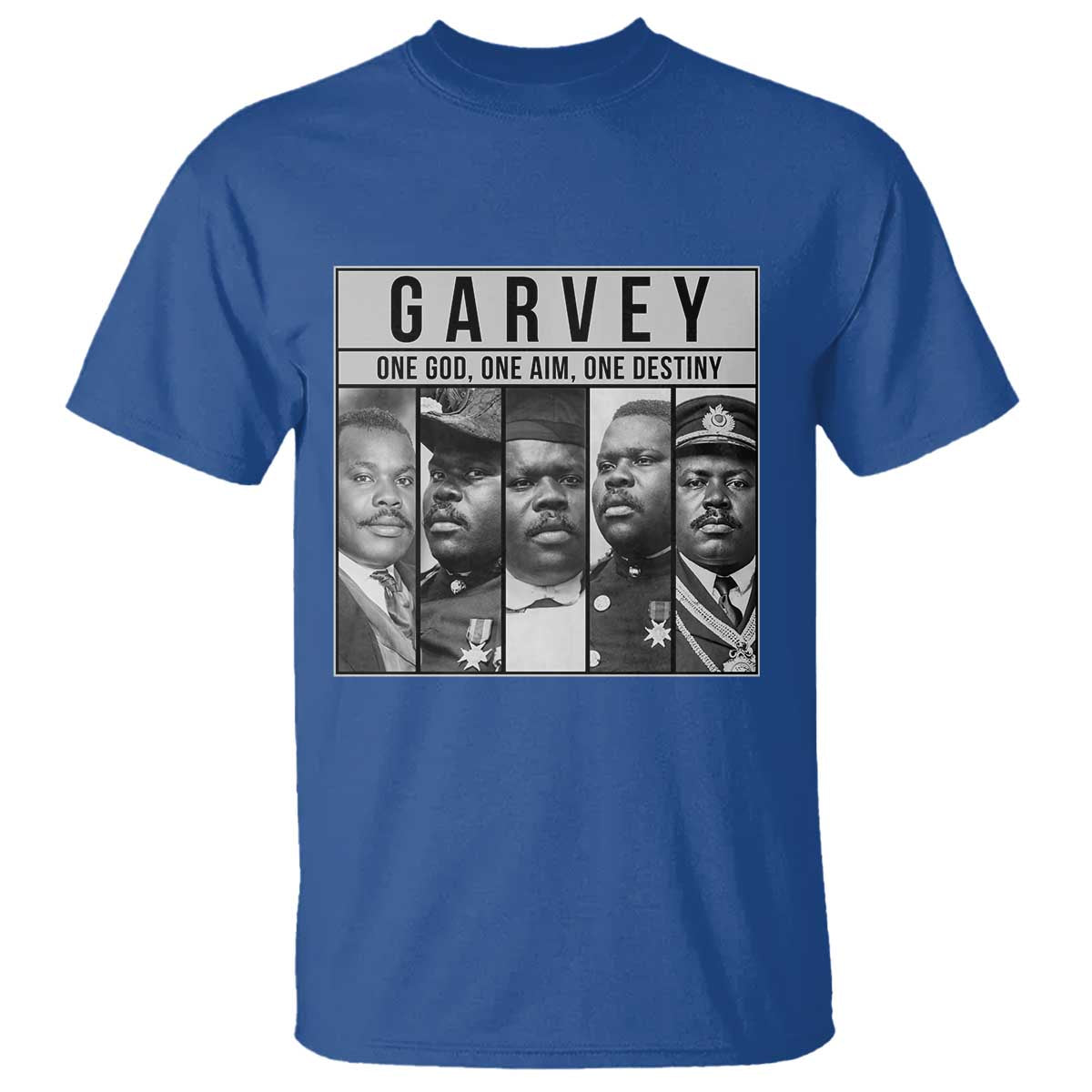 Marcus Garvey Quote T Shirt One God One Aim One Destiny