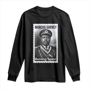 Marcus Garvey Long Sleeve Shirt Jamaican National Hero Legacy Gift