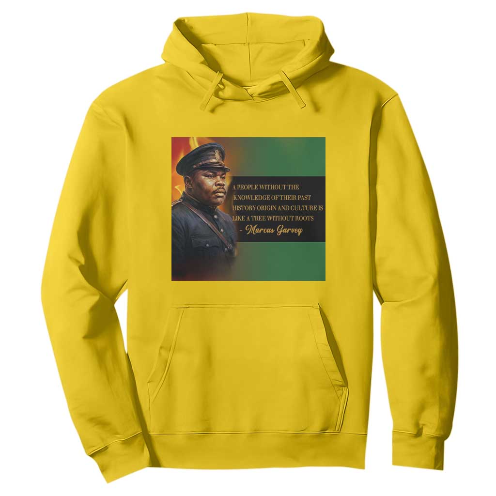 Marcus Garvey Pan African Flag Hoodie A People Without Knowledge Of Their Past Quote