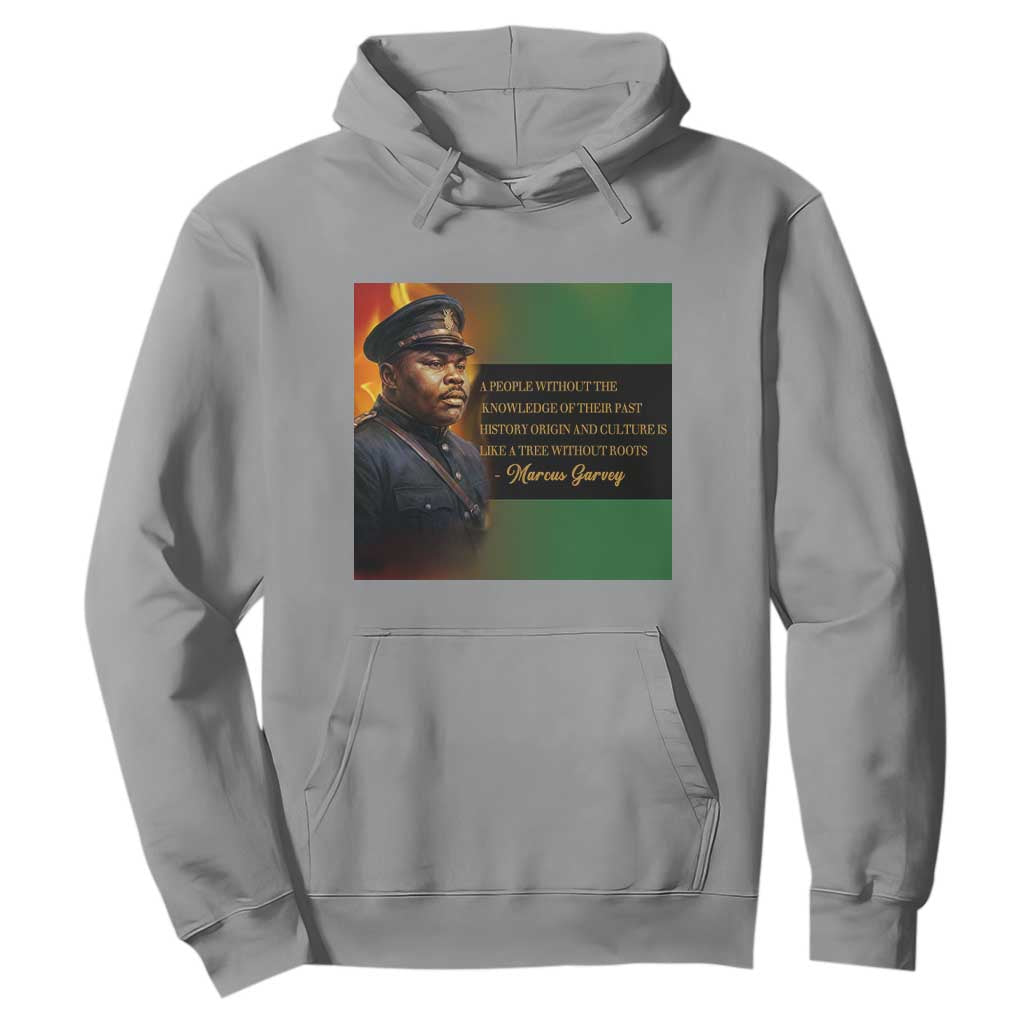 Marcus Garvey Pan African Flag Hoodie A People Without Knowledge Of Their Past Quote