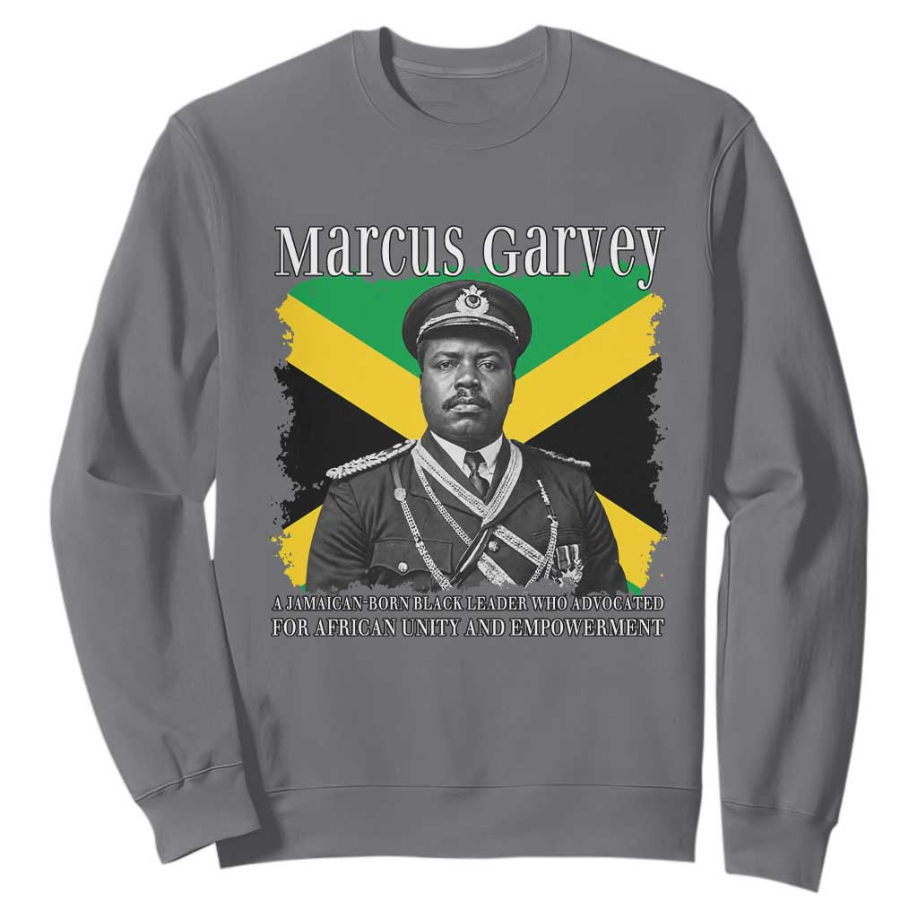 Marcus Garvey Jamaican National Hero Sweatshirt Pan Africanism History Gift