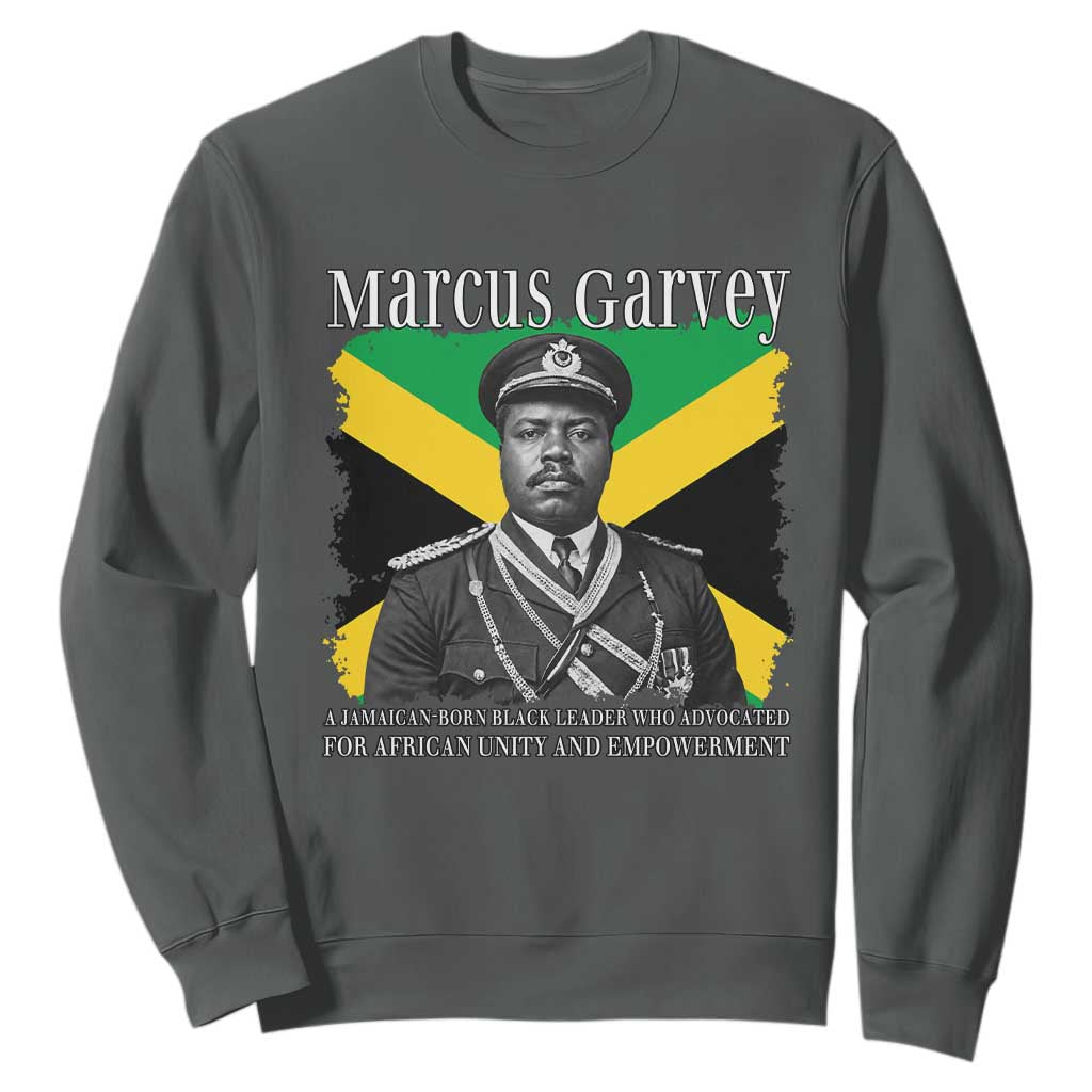 Marcus Garvey Jamaican National Hero Sweatshirt Pan Africanism History Gift