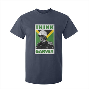 Pan Africanism Think Like Garvey T Shirt For Kid Marcus Garvey Jamaica Flag