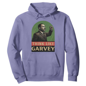 Think Like Garvey Hoodie Civil Rights Leader Gift
