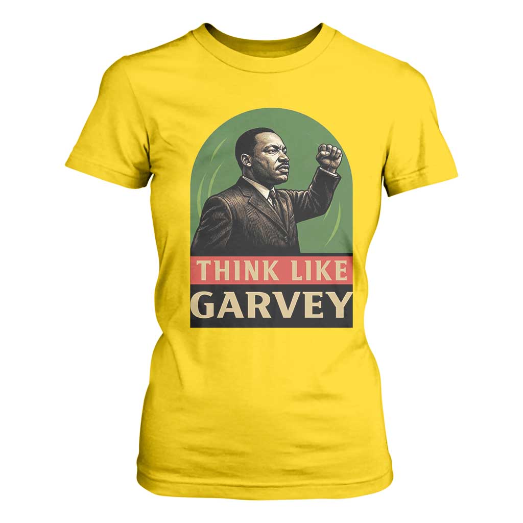 Think Like Garvey T Shirt For Women Civil Rights Leader Gift