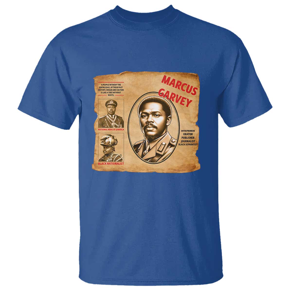 Marcus Garvey T Shirt First National Hero Of Jamaica Legacy