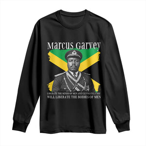 Marcus Garvey Liberation Quote Long Sleeve Shirt Liberate The Minds Of Men