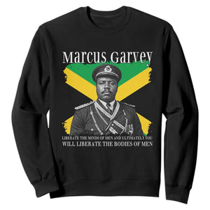 Marcus Garvey Liberation Quote Sweatshirt Liberate The Minds Of Men