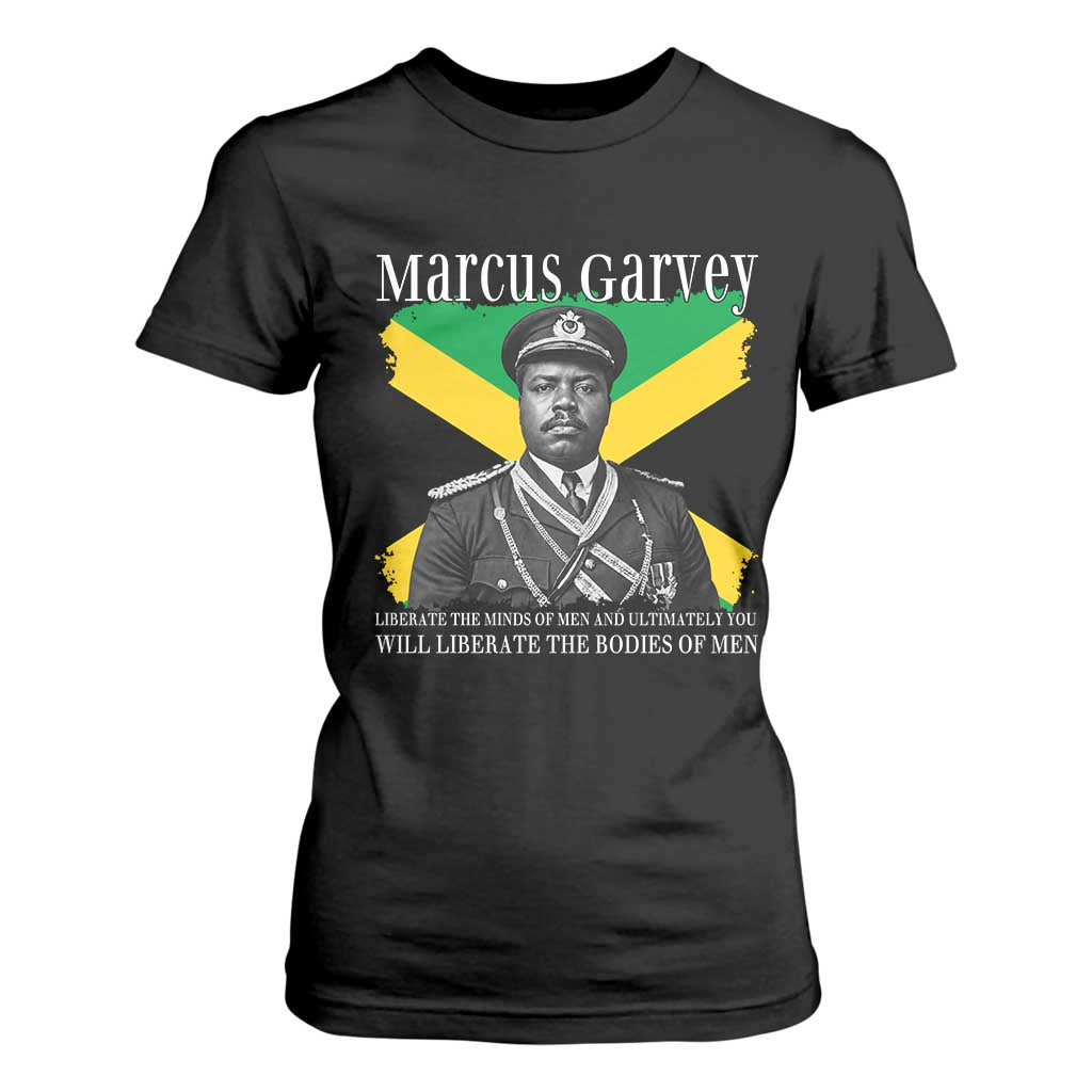 Marcus Garvey Liberation Quote T Shirt For Women Liberate The Minds Of Men