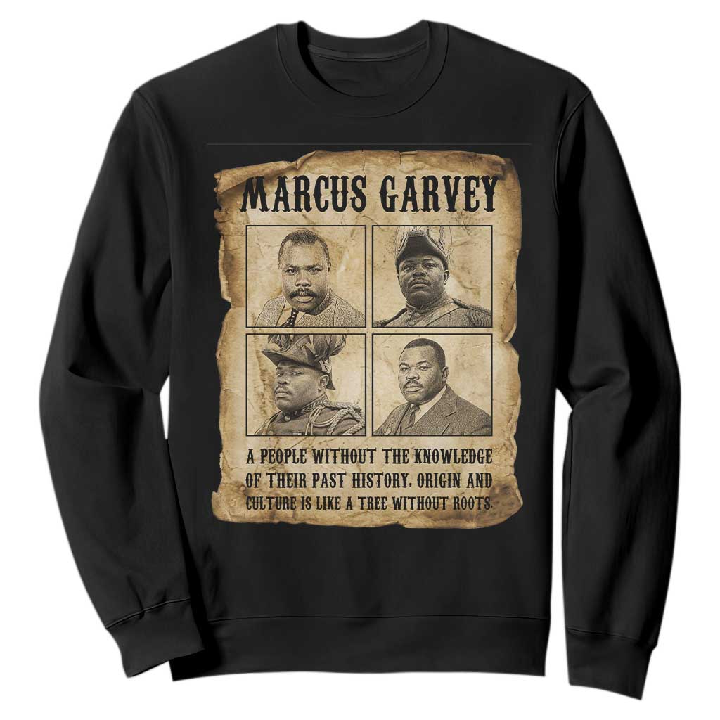 Vintage Marcus Garvey Quote Sweatshirt A People Without Knowledge Of Their Past