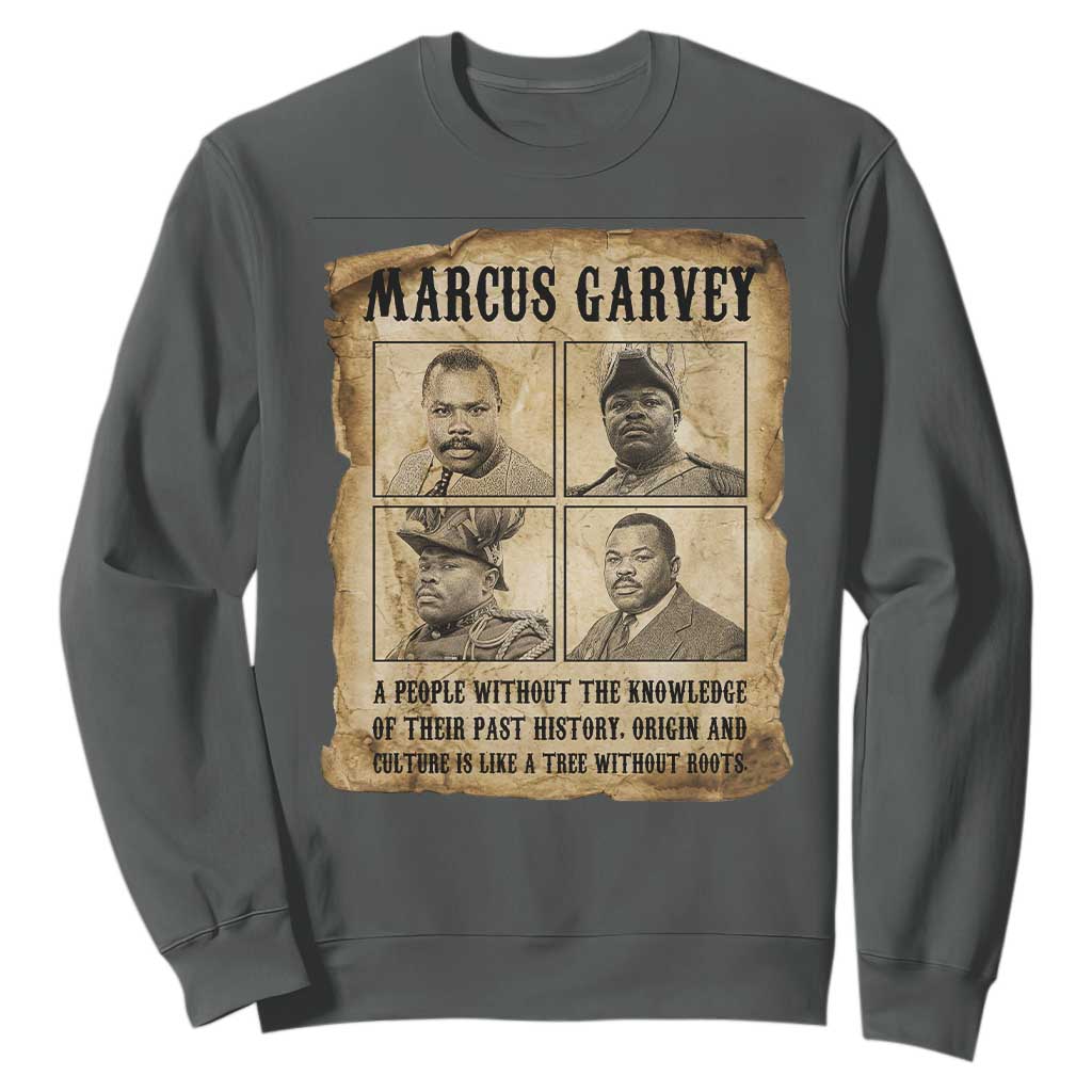Vintage Marcus Garvey Quote Sweatshirt A People Without Knowledge Of Their Past