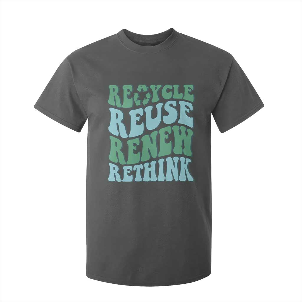 Recycle Reuse Renew Rethink T Shirt For Kid Eco Friendly Earth Day