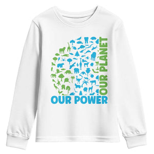 Earth Day Environmental Activism Youth Sweatshirt Our Power Our Planet