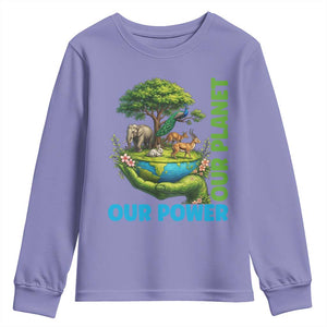 Our Power Our Planet Youth Sweatshirt Earth Day Nature Lover Gift