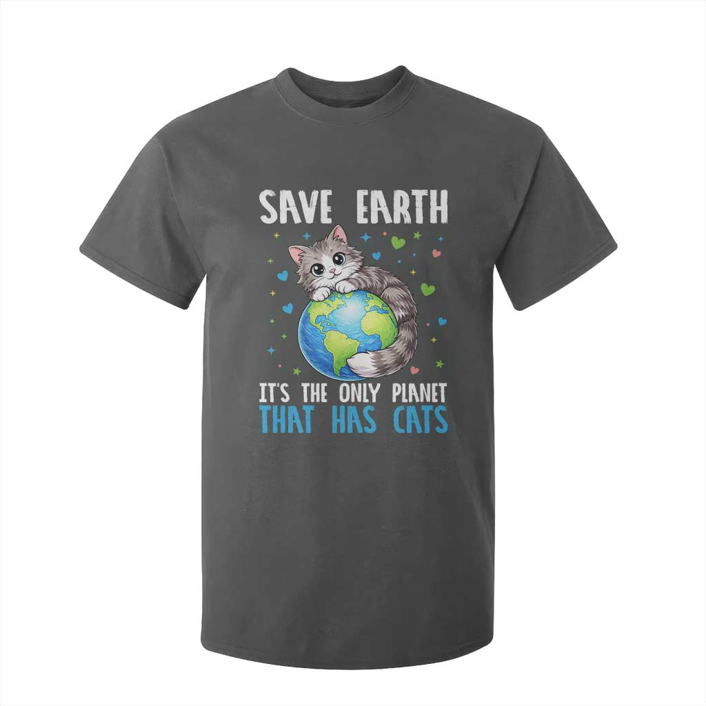 Earth Day T Shirt For Kid Save Earth Its The Only Planet With Cats