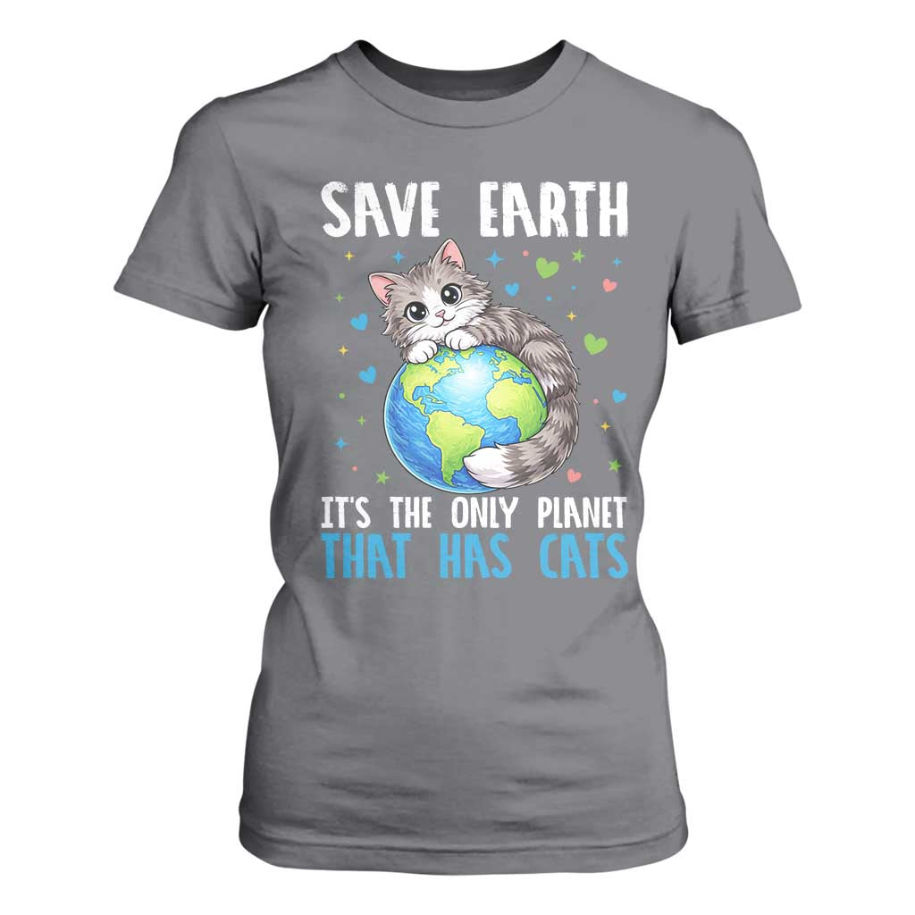 Earth Day T Shirt For Women Save Earth Its The Only Planet With Cats
