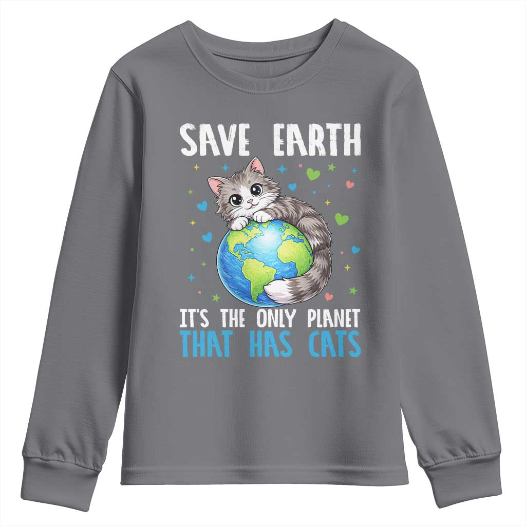 Earth Day Youth Sweatshirt Save Earth Its The Only Planet With Cats