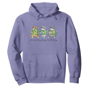 Make Everyday Earth Day Hoodie Eco Friendly Cat Lover