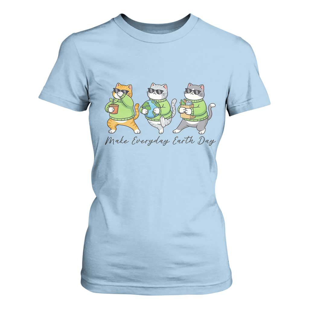 Make Everyday Earth Day T Shirt For Women Eco Friendly Cat Lover
