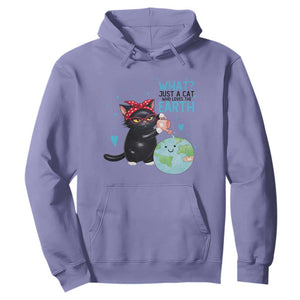 Just A Cat Who Loves The Earth Hoodie Earth Day Cat Lover Gift