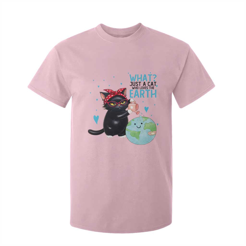 Just A Cat Who Loves The Earth T Shirt For Kid Earth Day Cat Lover Gift