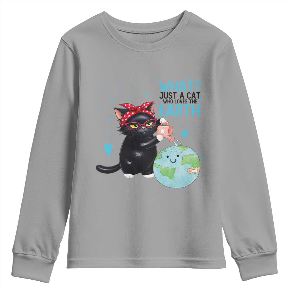 Just A Cat Who Loves The Earth Youth Sweatshirt Earth Day Cat Lover Gift