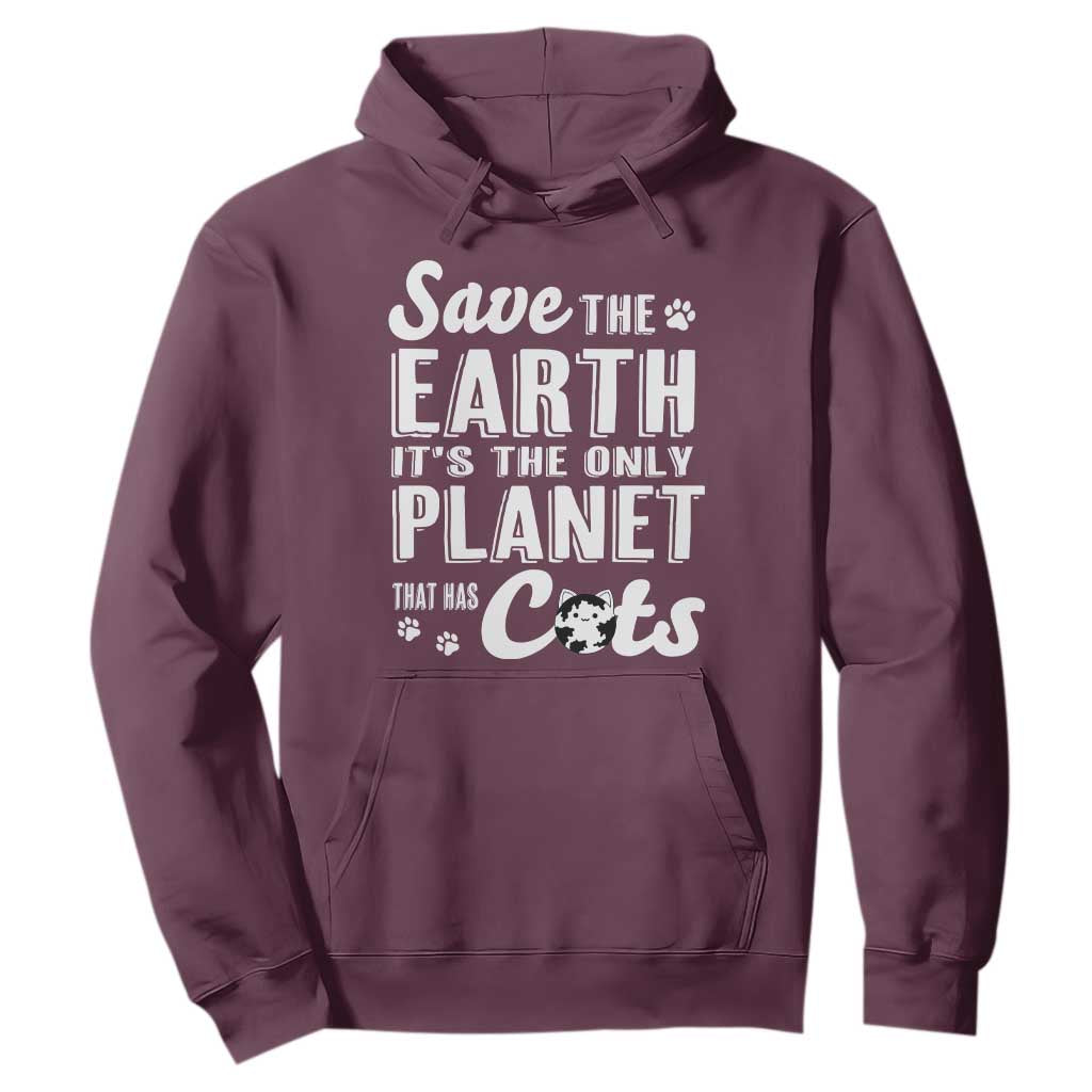 Earth Day Cat Lover Hoodie Save Earth Its The Only Planet With Cats