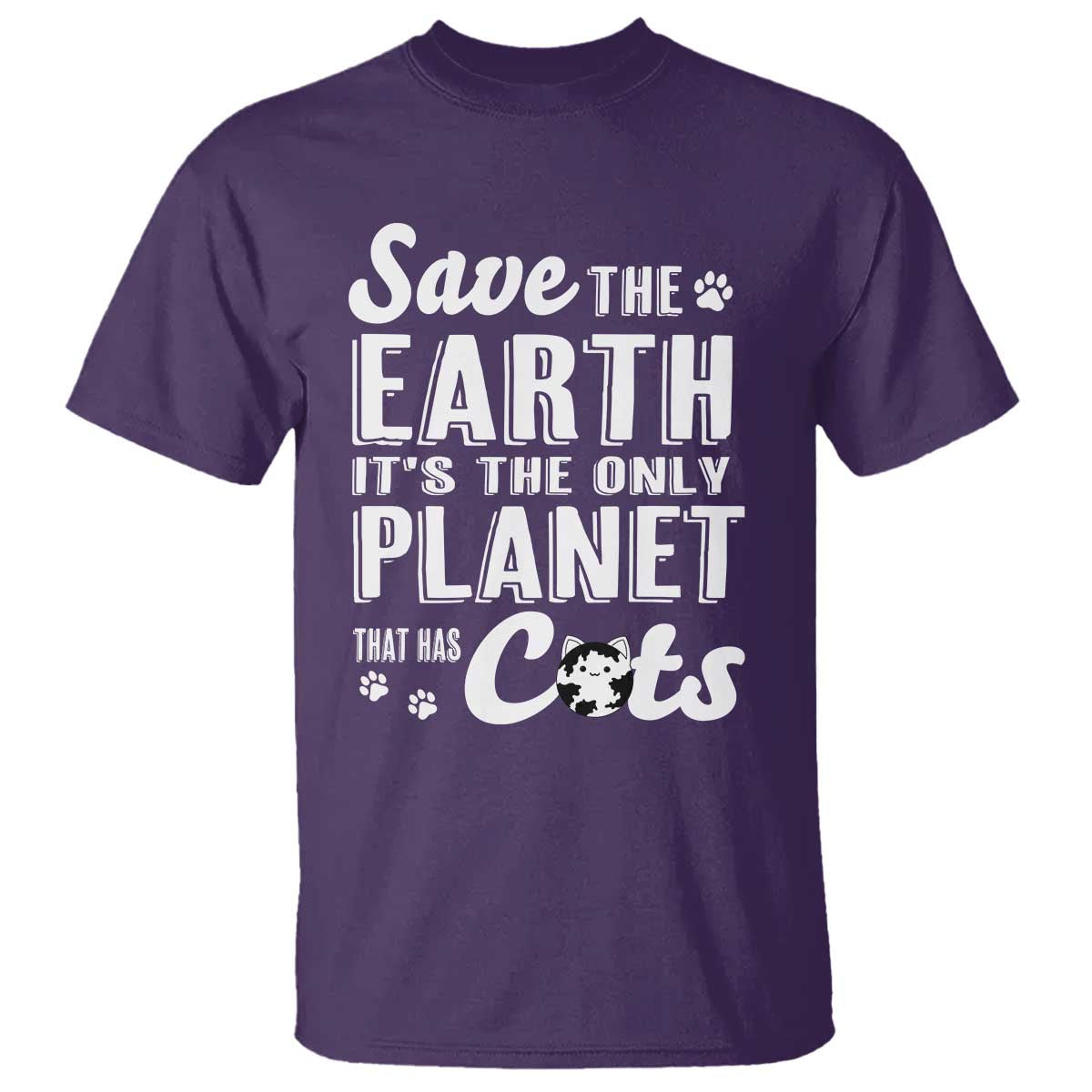 Earth Day Cat Lover T Shirt Save Earth Its The Only Planet With Cats