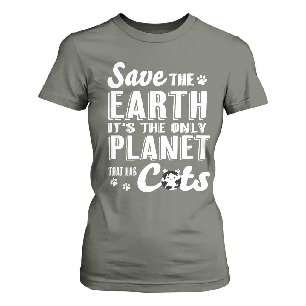 Earth Day Cat Lover T Shirt For Women Save Earth Its The Only Planet With Cats