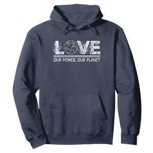 Our Power Our Planet Hoodie Earth Day Eco Friendly