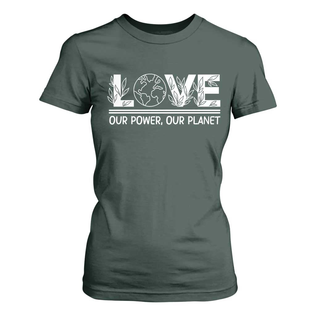 Our Power Our Planet T Shirt For Women Earth Day Eco Friendly