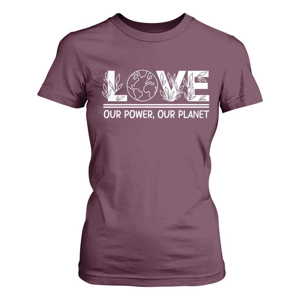 Our Power Our Planet T Shirt For Women Earth Day Eco Friendly