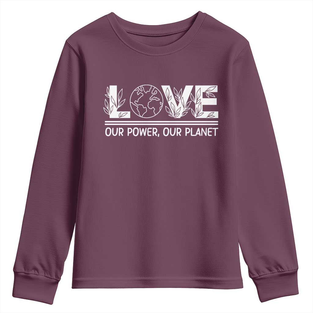 Our Power Our Planet Youth Sweatshirt Earth Day Eco Friendly