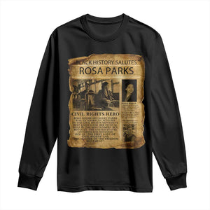Rosa Parks Long Sleeve Shirt Female Empowerment History Gift