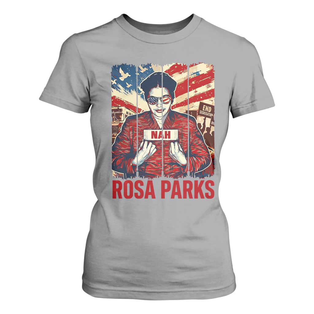 Nah Rosa Parks T Shirt For Women Black History Month Gift
