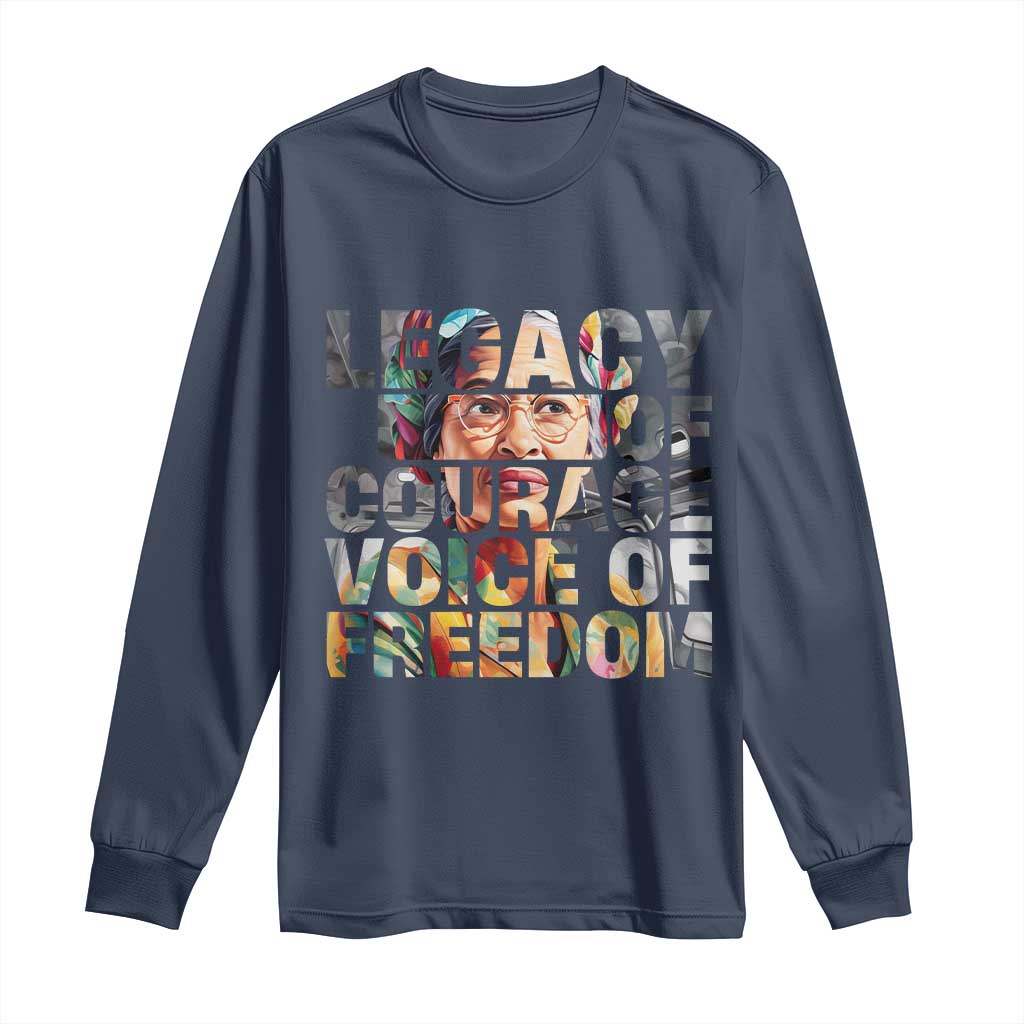 Rosa Parks Long Sleeve Shirt Legacy Of Courage Voice Of Freedom
