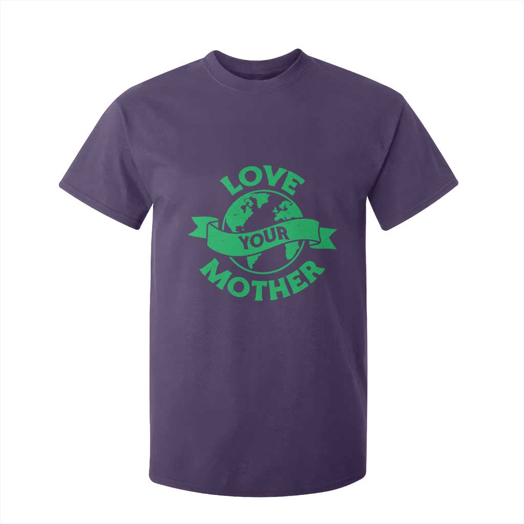 Love Your Mother Earth Day T Shirt For Kid Protect Our Planet