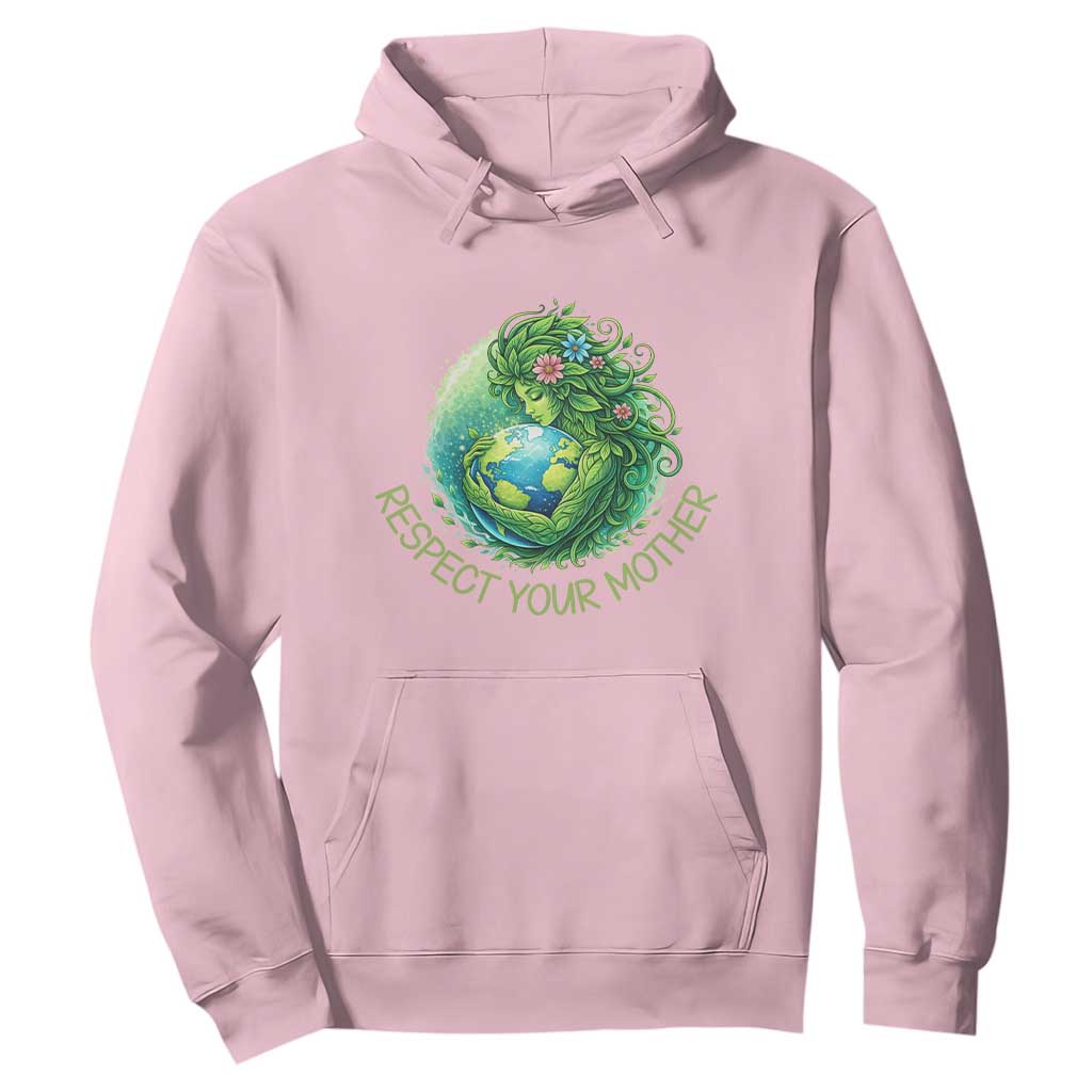 Respect Your Mother Hoodie Earth Mother Hugging Planet