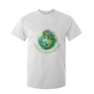 Respect Your Mother T Shirt For Kid Earth Mother Hugging Planet