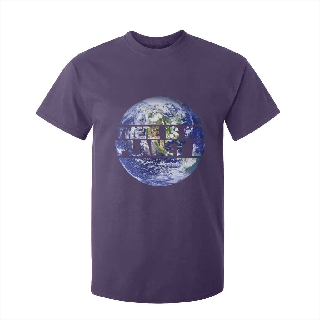 There Is No Planet B T Shirt For Kid Earth Day Environmental Awareness Gift