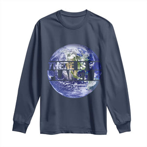 There Is No Planet B Long Sleeve Shirt Earth Day Environmental Awareness Gift