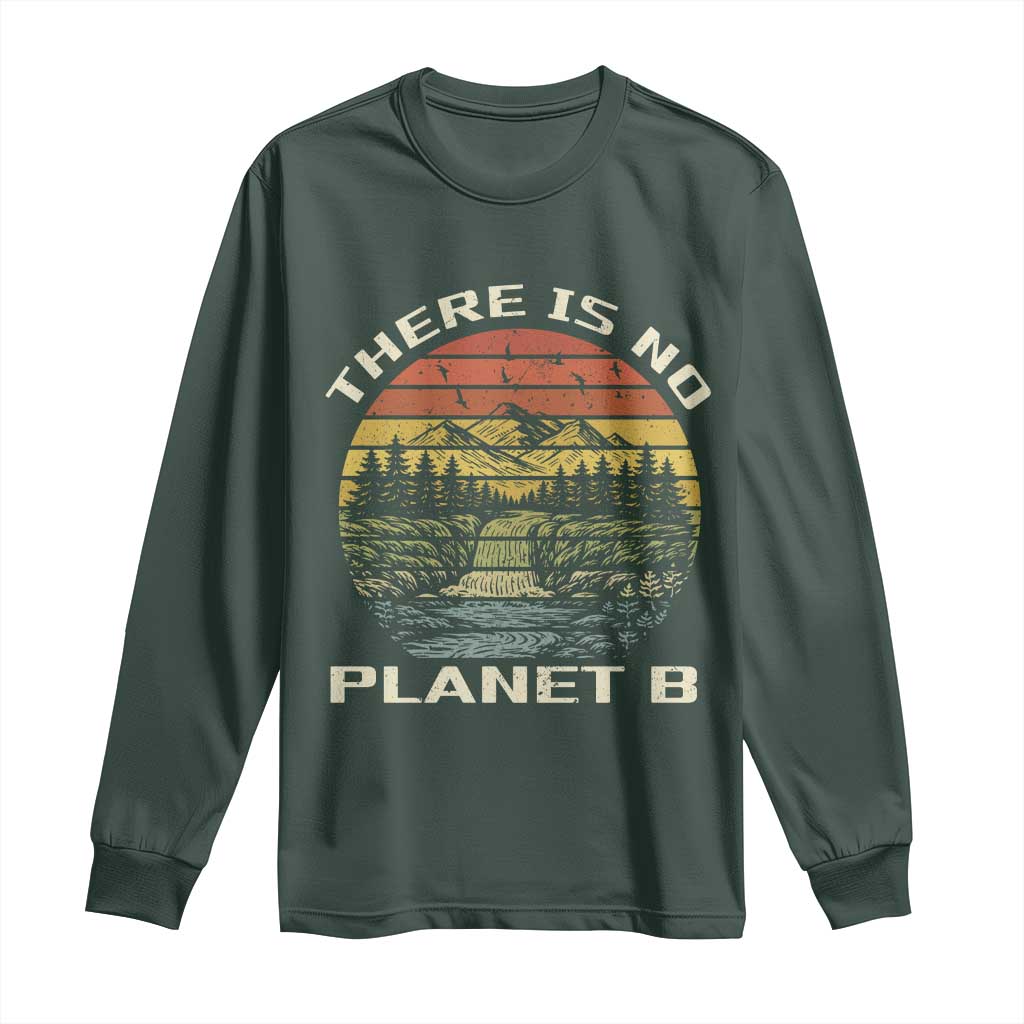 Nature Lover Shirt, Earth Day Gift, Save the Planet Shirt, Nature T-Shirt, Nature Lover Gift, Outdoor Environment Shirts, No Planet B Shirt Long Sleeve Shirt