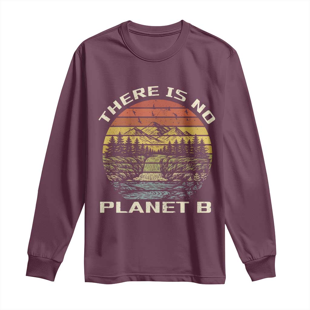 Nature Lover Shirt, Earth Day Gift, Save the Planet Shirt, Nature T-Shirt, Nature Lover Gift, Outdoor Environment Shirts, No Planet B Shirt Long Sleeve Shirt