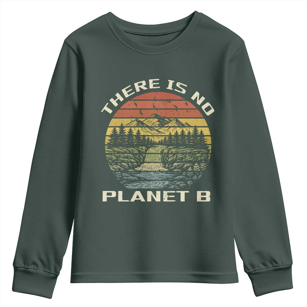Nature Lover Shirt, Earth Day Gift, Save the Planet Shirt, Nature T-Shirt, Nature Lover Gift, Outdoor Environment Shirts, No Planet B Shirt Youth Sweatshirt