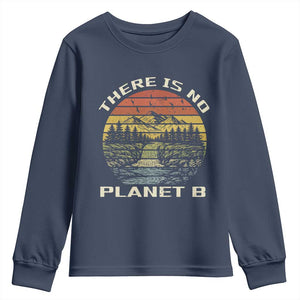 Nature Lover Shirt, Earth Day Gift, Save the Planet Shirt, Nature T-Shirt, Nature Lover Gift, Outdoor Environment Shirts, No Planet B Shirt Youth Sweatshirt